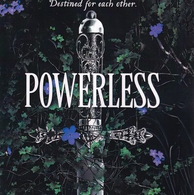 کتاب ناتوان زبان اصلی Powerless اثر Lauren Roberts نشر آی آی کتاب